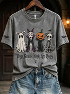 Women's Dogs Because People Are Creepy Halloween Dogs Print Short-sleeved T-shirt